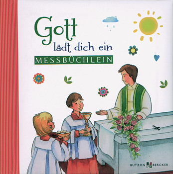 GOTT LÄDT DICH EIN  MESSBÜCHLEIN